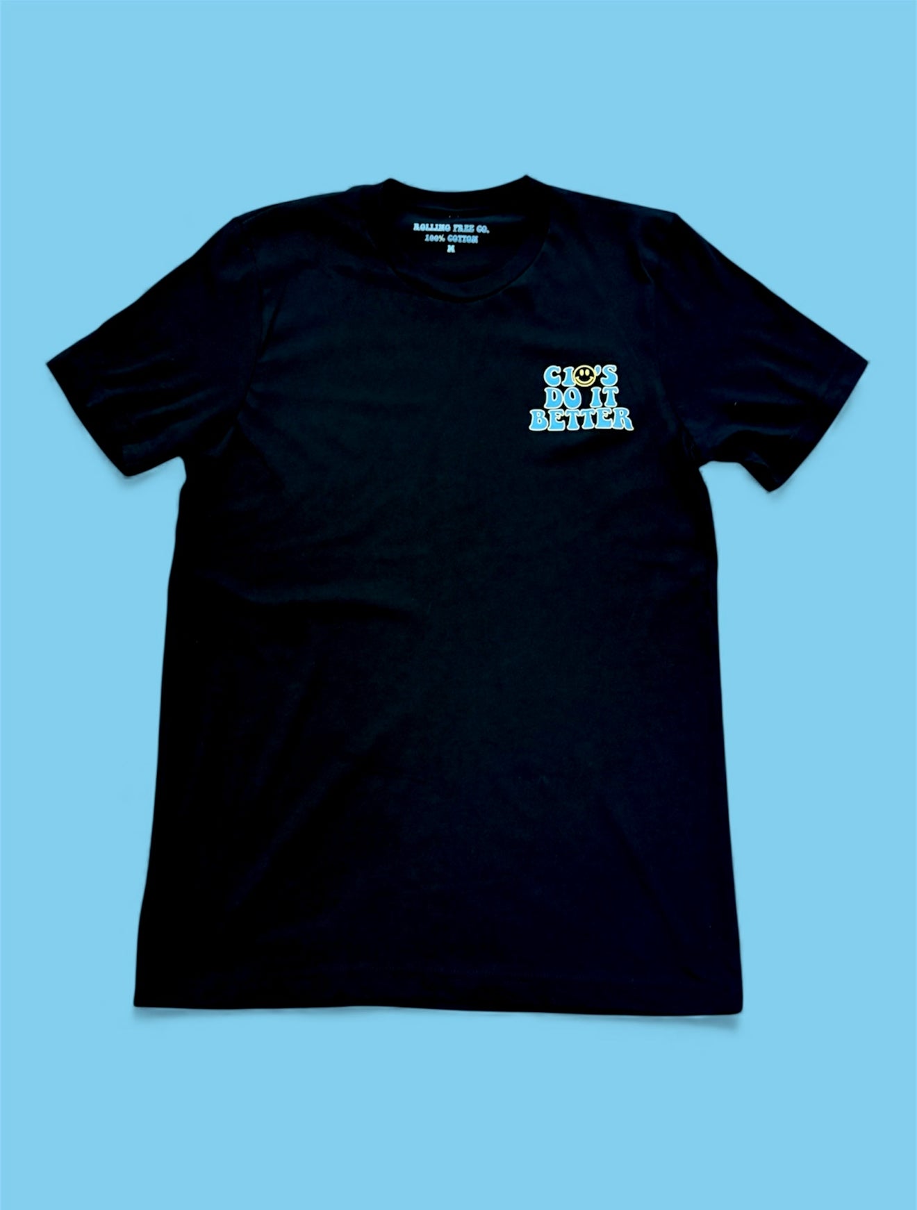 "C10's do it Better" Adult T-shirt