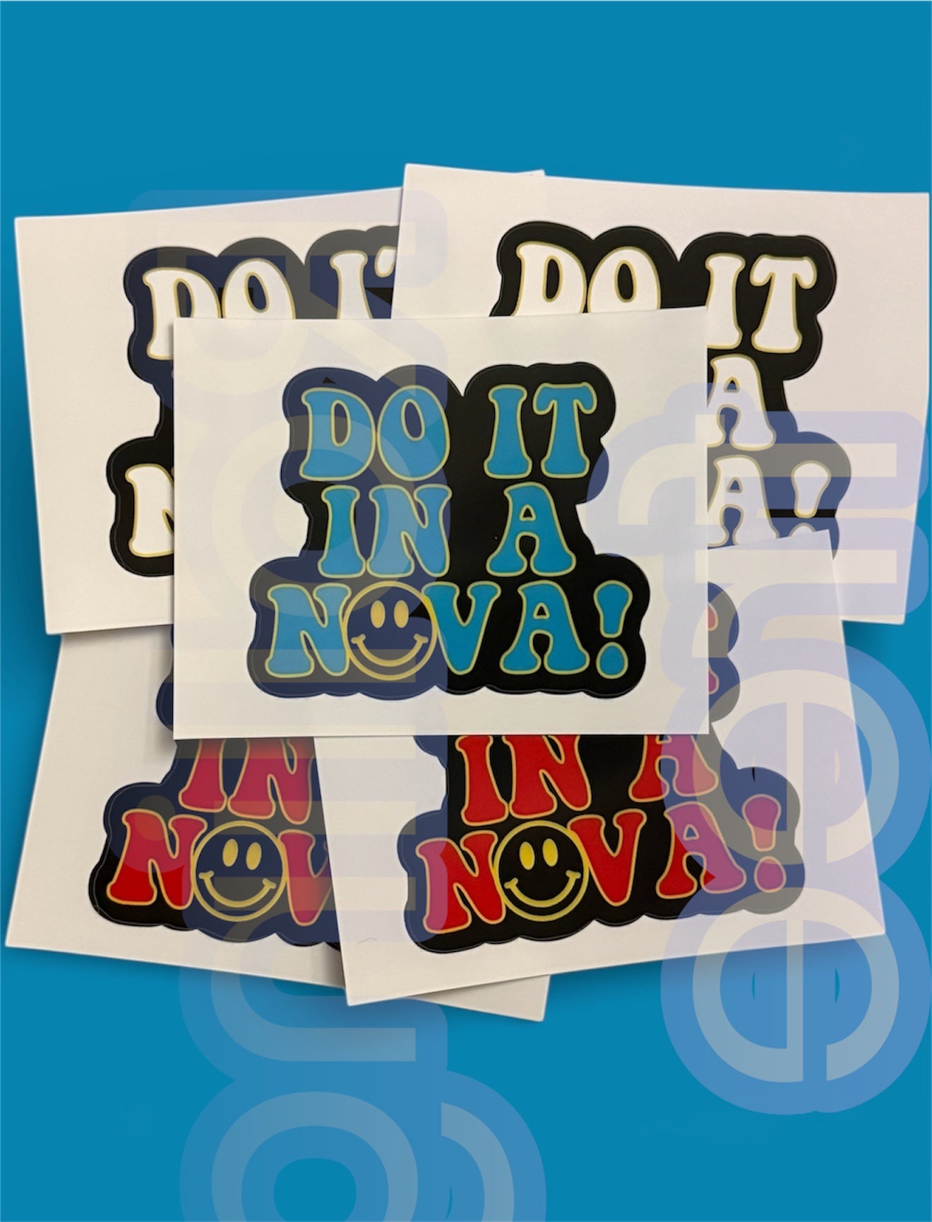 Do it in a Nova Sticker