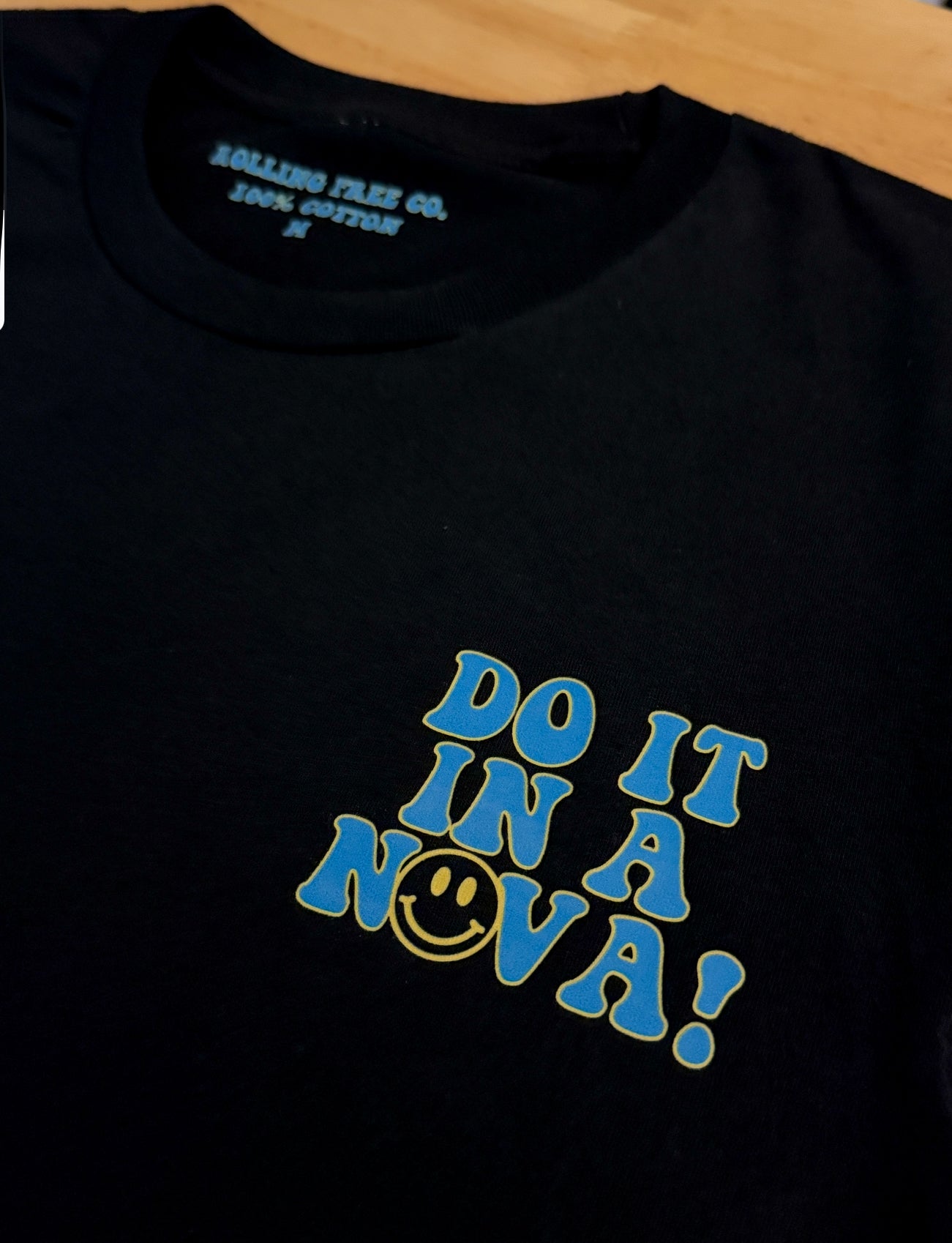 "Do it in a Nova" Adult T-shirt