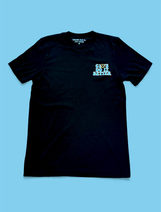 "C10's do it Better" Adult T-shirt